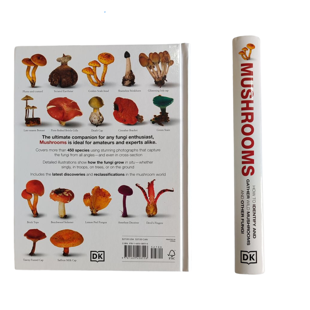 Mushrooms: How to Identify and Gather Wild Mushrooms and Other Fungi